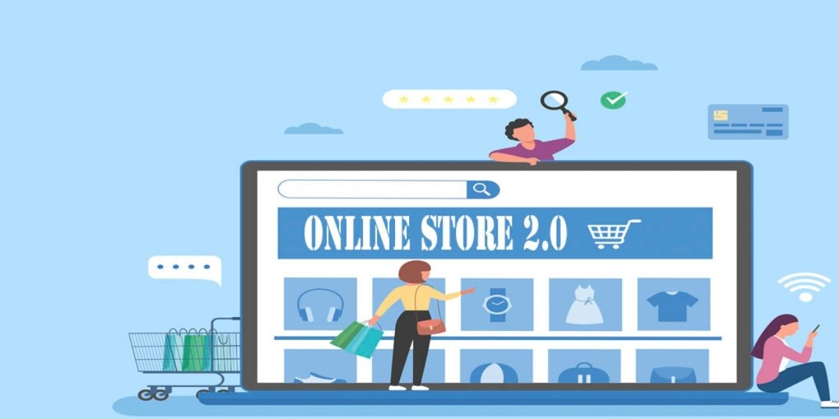 The role of online store 2.0 that helps to design a decent online store