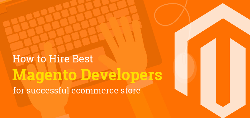 How-to-hire-best-magento-developers
